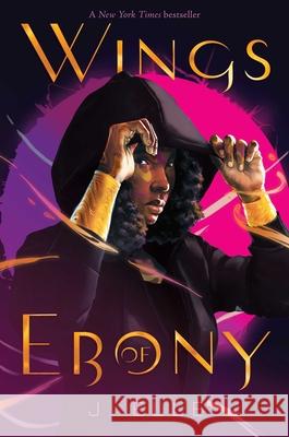 Wings of Ebony J. Elle 9781534470675 Denene Millner Books/Simon & Schuster Books f - książka