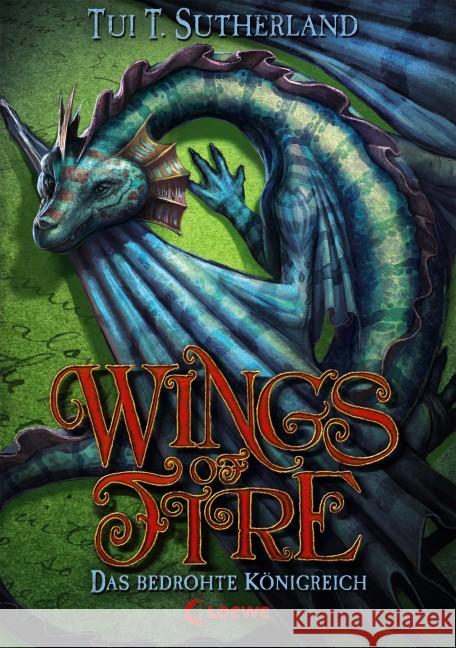 Wings of Fire - Das bedrohte Königreich Sutherland, Tui T. 9783785581247 Loewe Verlag - książka