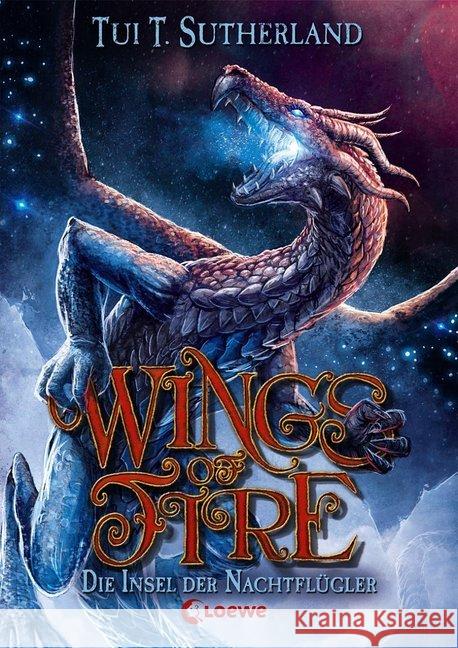 Wings of Fire - Die Insel der Nachtflügler Sutherland, Tui T. 9783785581469 Loewe Verlag - książka