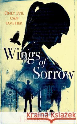 Wings of Sorrow Iain Rob Wright 9781518802263 Createspace - książka