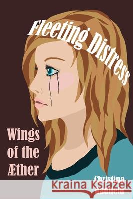 Wings of the Aether Christina M. Hadfield 9781508610403 Createspace Independent Publishing Platform - książka