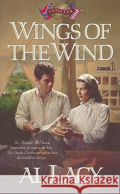 Wings of the Wind: Antietam Al Lacy 9781590529065 Multnomah Publishers - książka