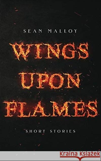 Wings Upon Flames Sean Malloy 9780578678696 Sean Malloy - książka