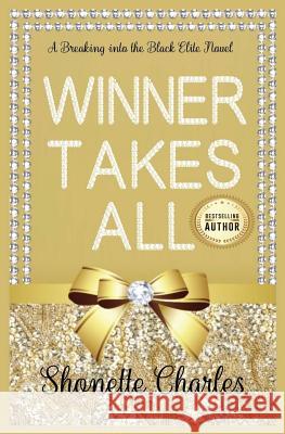 Winner Takes All Shonette Charles 9780996456869 Seamare Press LLC - książka