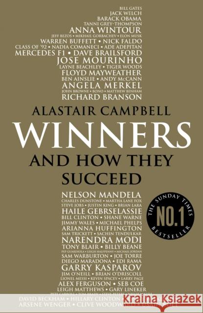 Winners: And How They Succeed Alastair Campbell 9780099598886 Cornerstone - książka