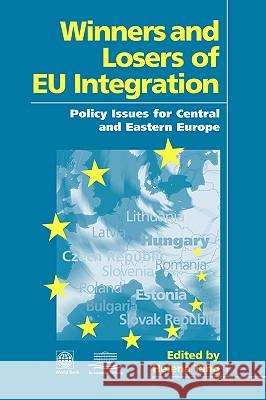 Winners and Losers of Eu Integration: Policy Issues for Central and Eastern Europe World Bank 9780821344279 World Bank Publications - książka