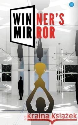 Winners Mirror Sunil Kulkarni 9789354728983 Bluerosepublisher - książka