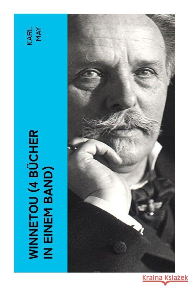 Winnetou (4 Bücher in einem Band) May, Karl 9788027385096 e-artnow - książka