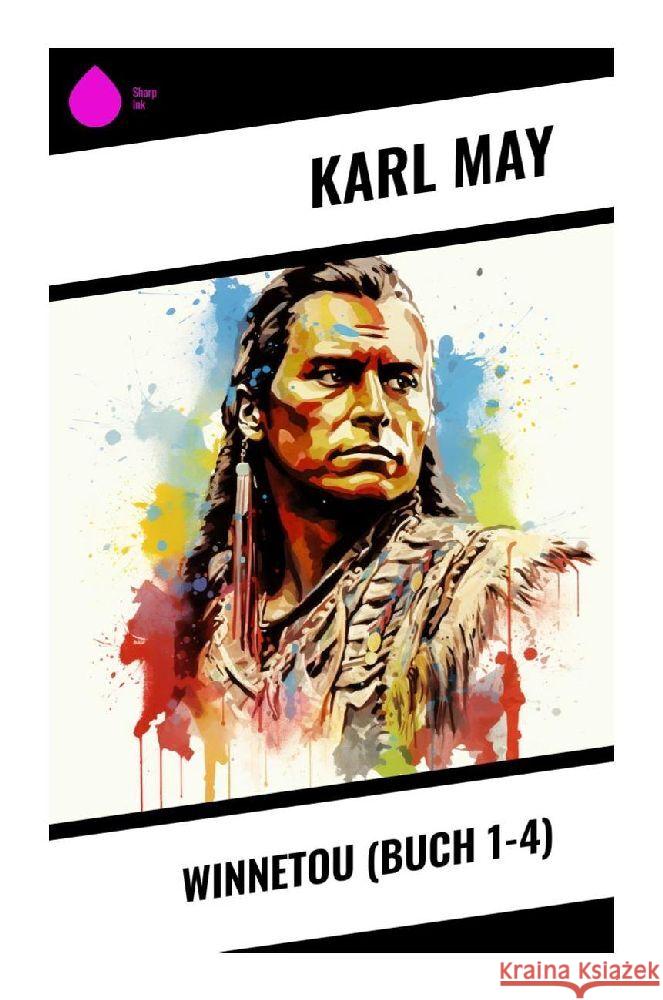 Winnetou (Buch 1-4) May, Karl 9788028349271 Sharp Ink - książka
