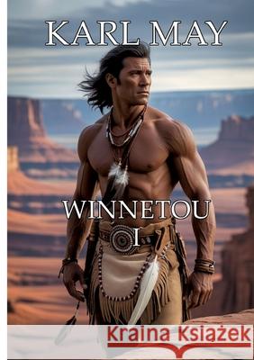 Winnetou I May, Karl 9783384630230 tredition - książka