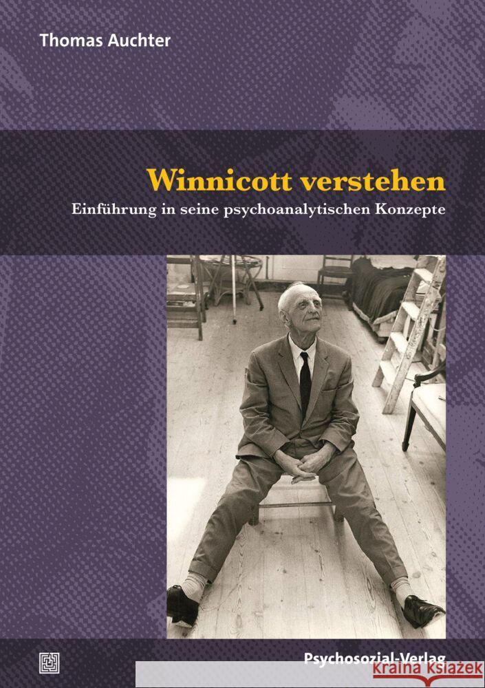 Winnicott verstehen Auchter, Thomas 9783837933215 Psychosozial-Verlag - książka