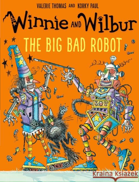 Winnie and Wilbur: The Big Bad Robot Thomas, Valerie 9780192748171 Oxford University Press - książka