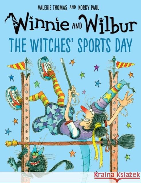 Winnie and Wilbur: The Witches' Sports Day Valerie Thomas 9780192787781 Oxford University Press - książka