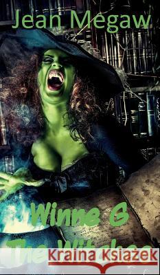 Winnie G The Witches Megaw, Jean 9781912039593 Threezombiedogs - książka