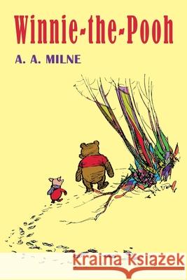 Winnie-the-Pooh A. A. Milne Ernest H. Shepard 9781684225620 Martino Fine Books - książka