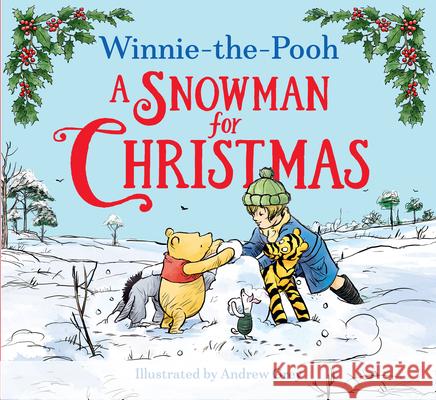 Winnie-the-Pooh A Snowman for Christmas Disney 9780008663452 HarperCollins Publishers - książka