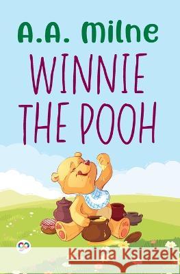 Winnie-The-Pooh (General Press) A. A. Milne, Andre Santana 9789354995279 General Press India - książka