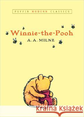 Winnie-The-Pooh (Puffin Modern Classics) Milne, A. A. 9780142404676 Puffin Books - książka