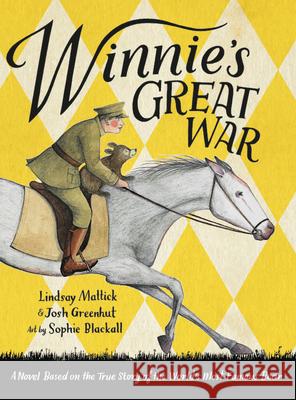 Winnie's Great War Lindsay Mattick Josh Greenhut Sophie Blackall 9780316447096 Little, Brown Books for Young Readers - książka