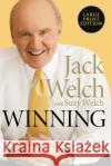 Winning Jack Welch Suzy Welch 9780060759384 HarperLargePrint