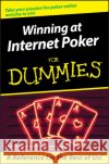 Winning at Internet Poker for Dummies Harlan, Mark 9780764578335 0