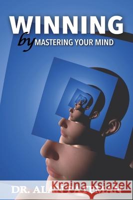 Winning by Mastering your Mind Pateman, Alan 9781909132405 Apmi Publications - książka