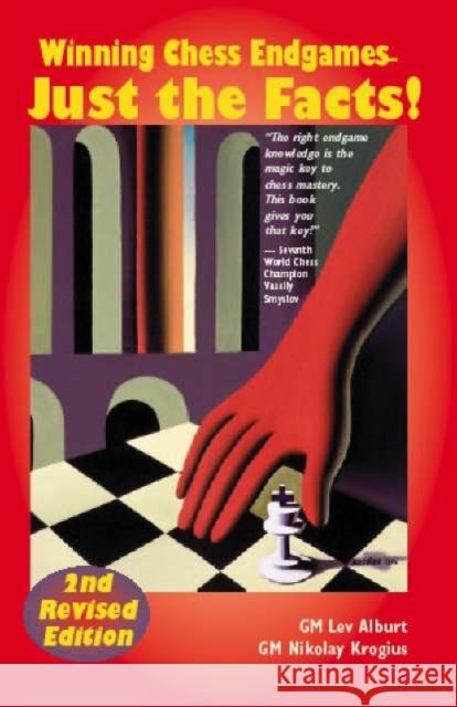 Winning Chess Endgames: Just the Facts! Alburt, Lev 9781889323152 Chess Information and Research Center - książka