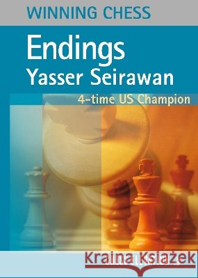 Winning Chess Endings Yasser Seirawan 9781836840619 Chess Elevation - książka
