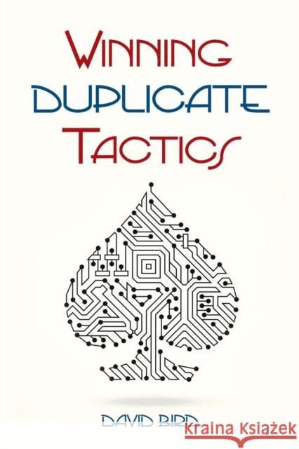 Winning Duplicate Tactics David Bird 9781771400176 Master Point Press - książka