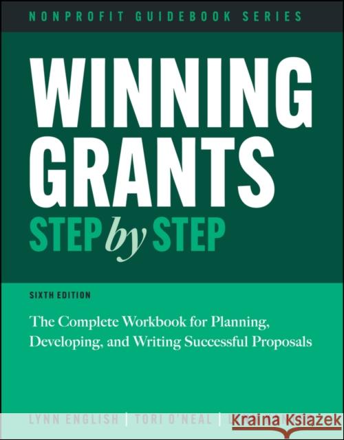 Winning Grants Step by Step Lynn Kanter 9781394321612 John Wiley & Sons Inc - książka
