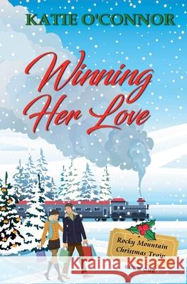 Winning Her Love Katie O'Connor 9781997548027 Snarky Heart Press - książka