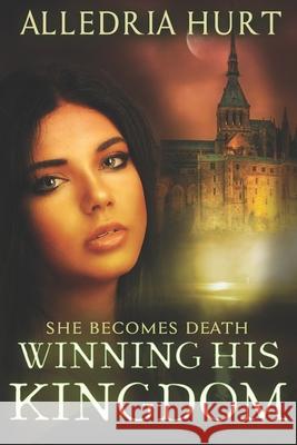 Winning His Kingdom Alledria Hurt 9781718755116 Createspace Independent Publishing Platform - książka