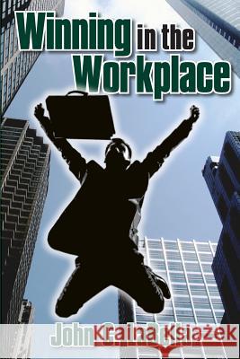 Winning In The Workplace Labella, John C. 9780985553647 LCI - książka