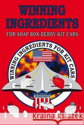 Winning Ingredients for Soap Box Derby Kit Cars David Fulton 9780692357385 David Fulton Publishers - książka