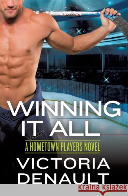 Winning It All Victoria Denault 9781455541256 Forever Yours - książka