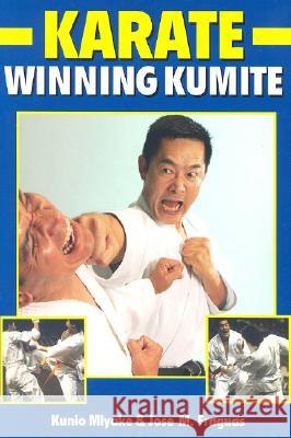 Winning Kumite Kunio Miyake Jose M. Fraguas 9781933901107 Empire Books - książka