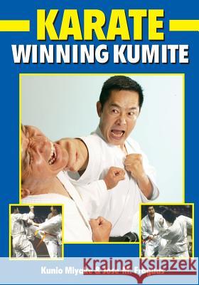 Winning Kumite Kunio Miyake Jose M. Fraguas 9781933901886 Empire Books - książka