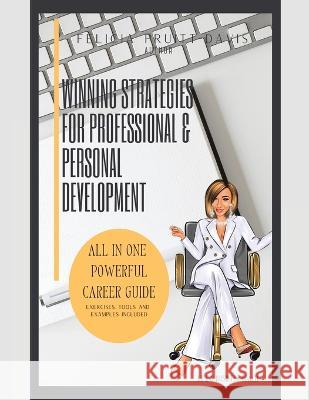 Winning Strategies for Professional and Personal Development Felicia Pruitt Davis 9781698713861 Trafford Publishing - książka