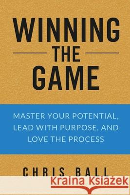 Winning The Game Christopher Ball 9781915449887 Chanthology - książka