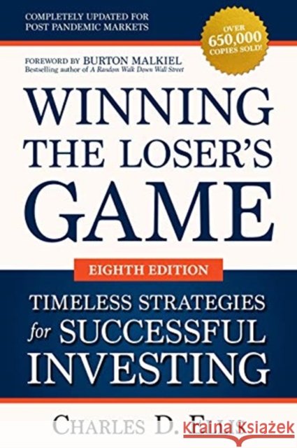 Winning the Loser's Game: Timeless Strategies for Successful Investing, Eighth Edition Malkiel, Burton 9781264258468 McGraw-Hill Education - książka