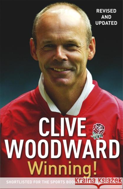 Winning!: The path to Rugby World Cup glory Clive Woodward 9780340836309 Hodder & Stoughton - książka