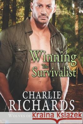 Winning the Survivalist Charlie Richards 9781487431860 Extasy Books - książka