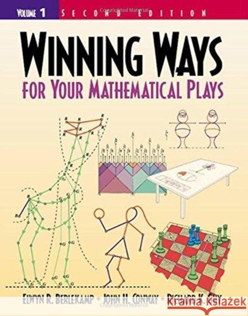 Winning Ways for Your Mathematical Plays: Volume 1 Elwyn R. Berlekamp 9781138427587 A K PETERS - książka