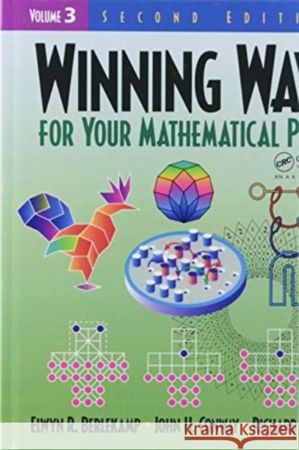 Winning Ways for Your Mathematical Plays, Volume 3 Elwyn R. Berlekamp 9781138427563 A K PETERS - książka