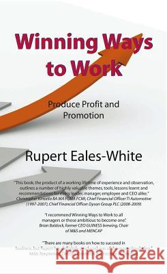 Winning Ways to Work Eales-White, Rupert 9781908248091  - książka