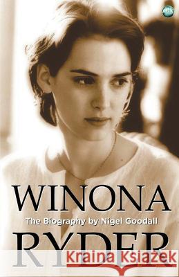 Winona Ryder Nigel Goodall 9781782342595 Auk Authors - książka