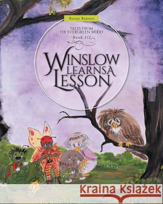 Winslow Learns A Lesson Renee Barnes 9781460296653 FriesenPress - książka