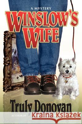 Winslow's Wife Truly Donovan 9780595226337 Writer's Showcase Press - książka