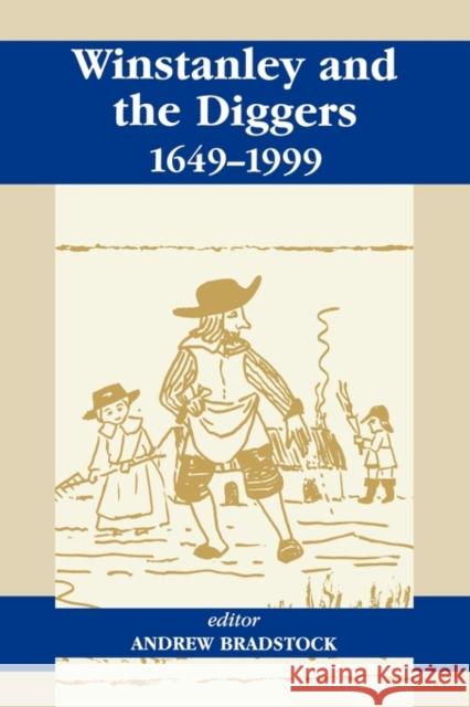 Winstanley and the Diggers, 1649-1999 Andrew Bradstock 9780714651057 Frank Cass Publishers - książka