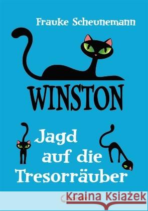 Winston - Jagd auf die Tresorräuber : Katzen-Krimi für Kinder Scheunemann, Frauke 9783785581131 Loewe Verlag - książka